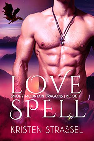 Love Spell (Smoky Mountain Dragons #1)