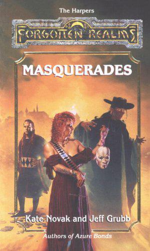 Masquerades (Forgotten Realms: The Harpers #10)