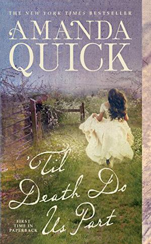 'Til Death Do Us Part by Amanda Quick, Jayne Ann Krentz