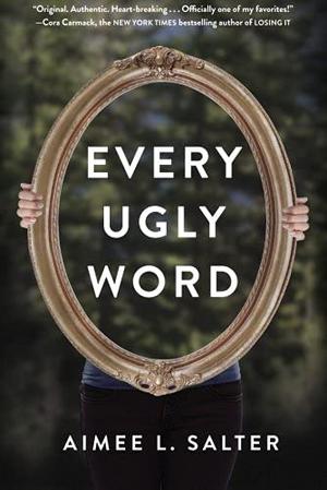 Every Ugly Word by Aimee L. Salter