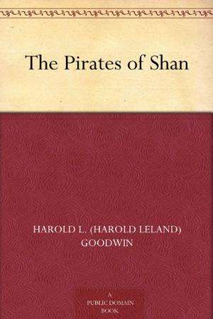 The Pirates of Shan by John Blaine (Rick Brant Science-Adventures #14)
