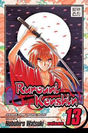 Rurouni Kenshin, Volume 13 (Rurouni Kenshin #13)