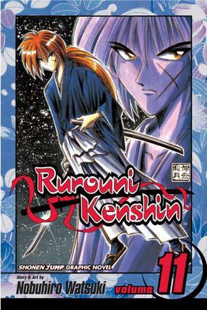 Rurouni Kenshin, Volume 11 (Rurouni Kenshin #11)