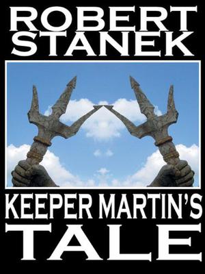 Keeper Martin's Tale (Ruin Mist Chronicles #1)