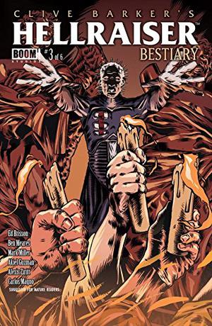 Clive Barker's Hellraiser: Bestiary #3 (Clive Barker's Hellraiser: Bestiary #3)