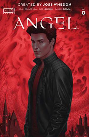 Angel #0 by Bryan Edward Hill, Gleb Melnikov