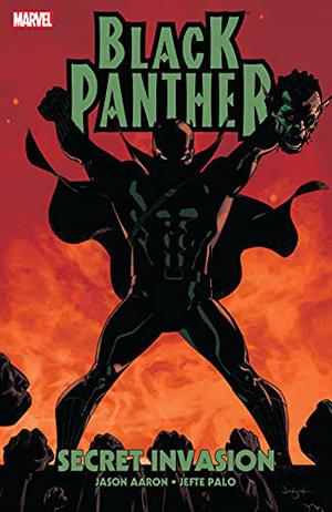 Secret Invasion: Black Panther (Black Panther 2005 Collected Editions #8)