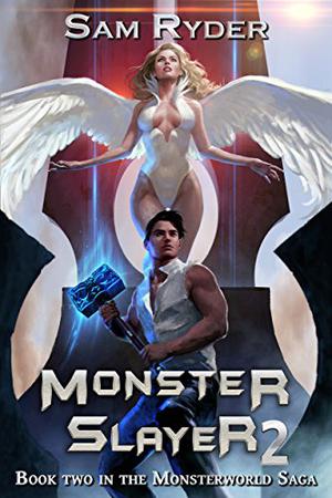 Protector: Monster Slayer 2 by Sam Ryder