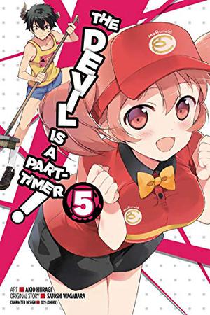 The Devil is a Part-Timer Manga, Vol. 5 (The Devil Is a Part-Timer Manga #5)
