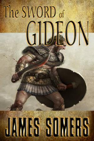 The Sword of Gideon (Realm Shift Trilogy #3)