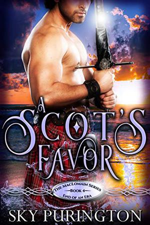 A Scot's Favor (The MacLomain Universe #37)
