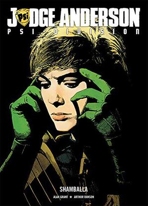 Judge Anderson: Shamballa by Alan Grant, Arthur Ranson