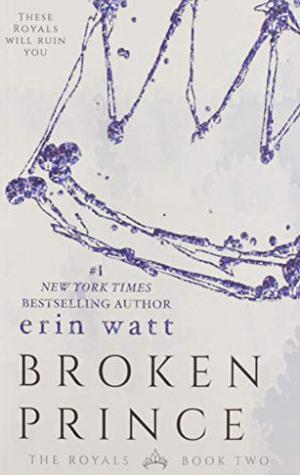 Broken Prince (The Royals #2)