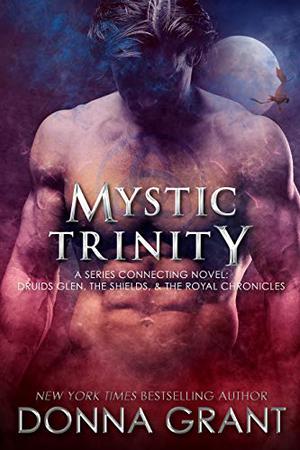 Mystic Trinity by Donna Grant