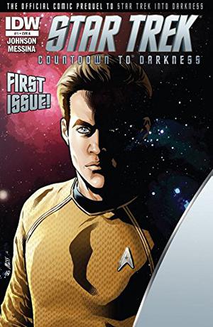 Star Trek: Countdown to Darkness #1 (Star Trek: Countdown to Darkness #1)