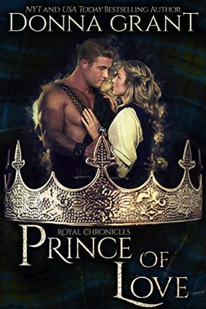 Prince of Love (The Royal Chronicles #3)