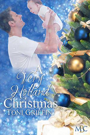 A Very Holland Christmas by Toni Griffin