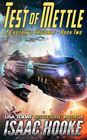 Test of Mettle (A Captain's Crucible #2)