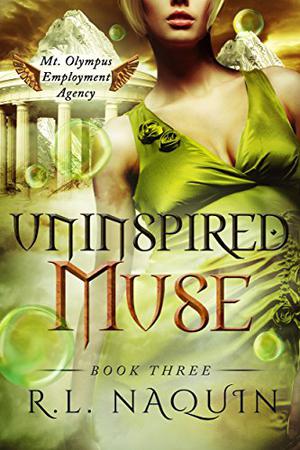 Uninspired Muse (Mt. Olympus Employment Agency: Muse #3)