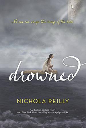 Drowned by Cyn Balog, Nichola Reilly