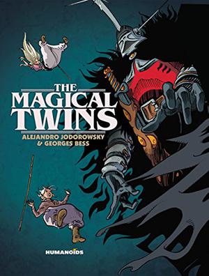 The Magical Twins by Alejandro Jodorowsky, Georges Bess