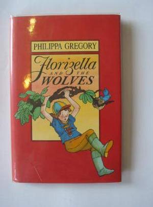 Florizella and The Wolves (Princess Florizella #2)