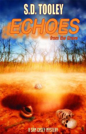 Echoes from the Grave (Sam Casey Mystery #4)
