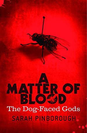 A Matter of Blood by Sarah Pinborough