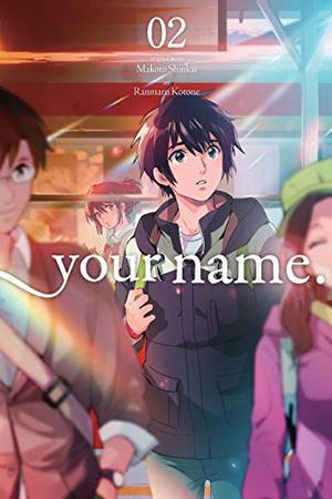 your name., Vol. 2 (Your Name manga #2)