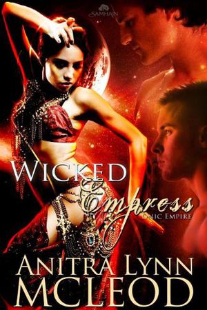 Wicked Empress by Anitra Lynn McLeod