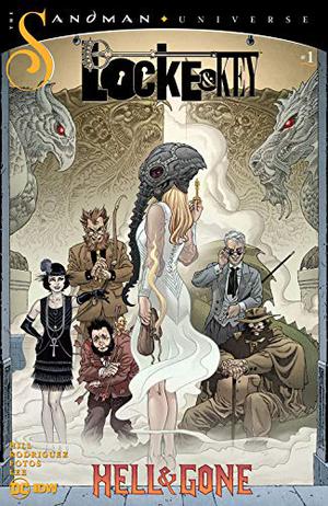 Locke & Key/Sandman: Hell & Gone #1 by Joe Hill, Gabriel Rodríguez