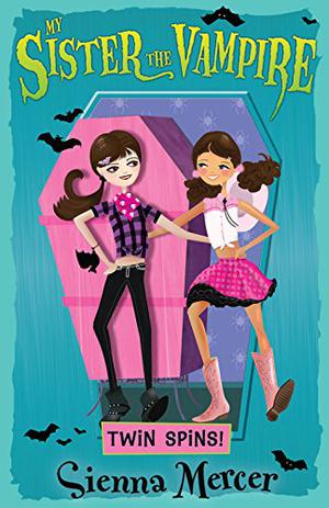 Twin Spins (My Sister the Vampire #9)