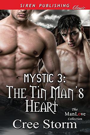 The Tin Man's Heart by Cree Storm
