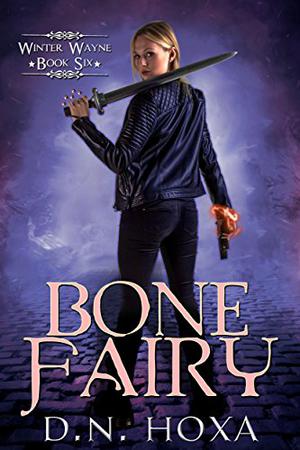Bone Fairy (Winter Wayne #6)