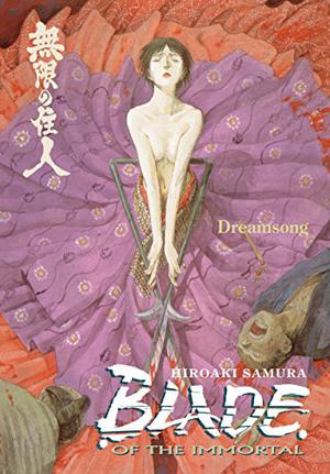Blade of the Immortal, Volume 3: Dreamsong (Blade of the Immortal US #3)