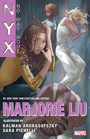 NYX: No Way Home by Marjorie M. Liu