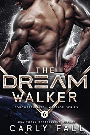 The Dream Walker (Six Saviors #7)