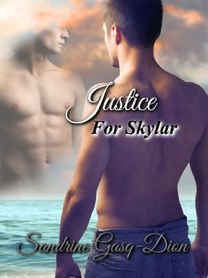 Justice For Skylar (The 12 Olympians #1)