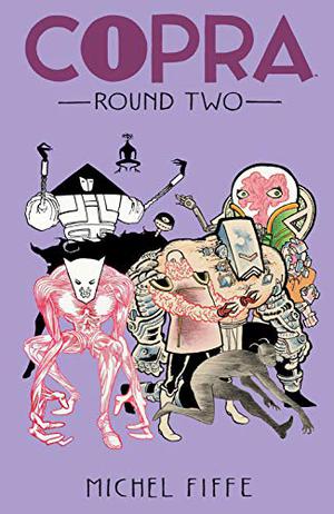 Copra: Round Two (Copra #7-12)