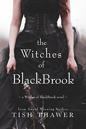 The Witches of BlackBrook (Witches of BlackBrook #1)