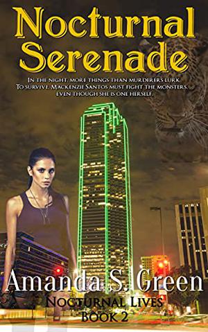 Nocturnal Serenade by Amanda S. Green