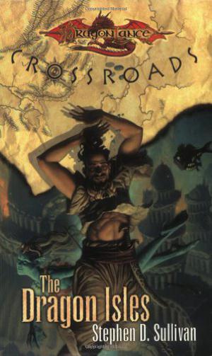 The Dragon Isles by Stephen D. Sullivan
