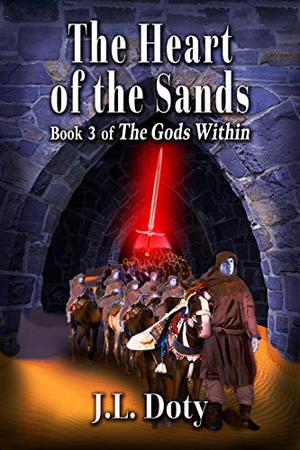 The Heart of the Sands by J.L. Doty
