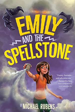 Emily and the Spellstone by Michael Rubens