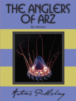 The Anglers of Arz by Roger Dee