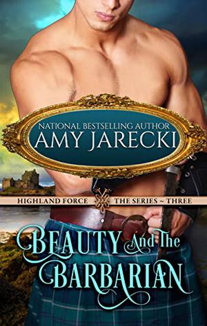 Beauty and the Barbarian by Amy Jarecki