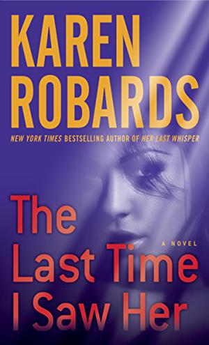 The Last Time I Saw Her (Dr. Charlotte Stone #4)