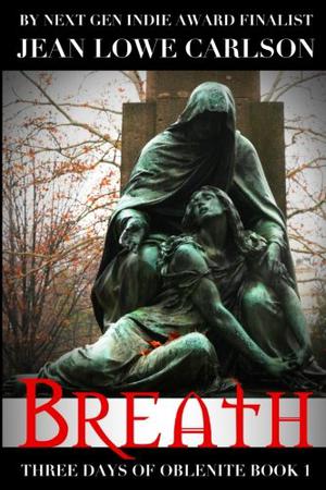 Breath by Jean Lowe Carlson