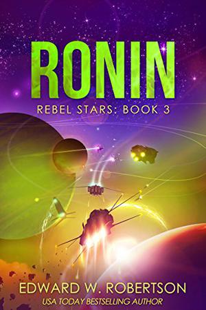 Ronin (Rebel Stars #3)