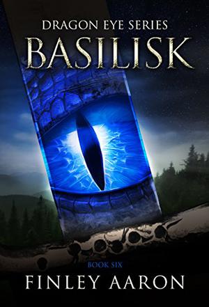 Basilisk by Finley Aaron